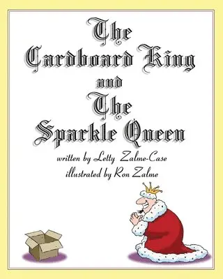 Letty Zalme-Case - Cardboard King and The Sparkle Queen, Häftad. Tillgänglighet: Lägg i varukorg