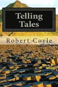 Robert Coyle - Telling Tales, Häftad. Tillgänglighet: Lägg i varukorg