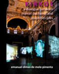 Kirkos: A Dialogue Between Marcel Duchamp and Josqin des Prs