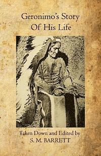 S. M. Barrett - Geronimo's Story of His Life, Häftad. Tillgänglighet: Lägg i varukorg