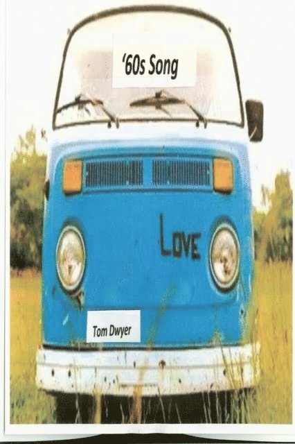 Tom Dwyer - '60s Song, E-bok