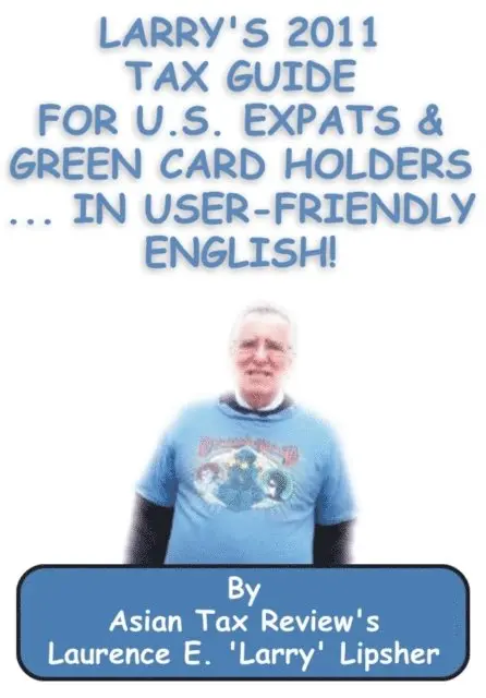 Laurence E. 'Larry' - Larry's 2011 Tax Guide for U.S. Expats & Green Card Holders....in User-Friendly English!, E-bok. Tillgänglighet: Lägg i varukorg