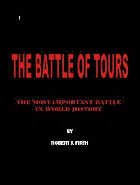 John C. Scott - Battle of Tours, E-bok