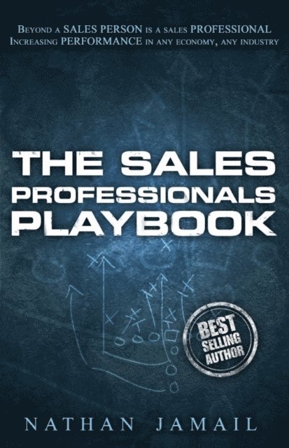 Nathan Jamail - Sales Professionals Playbook, E-bok