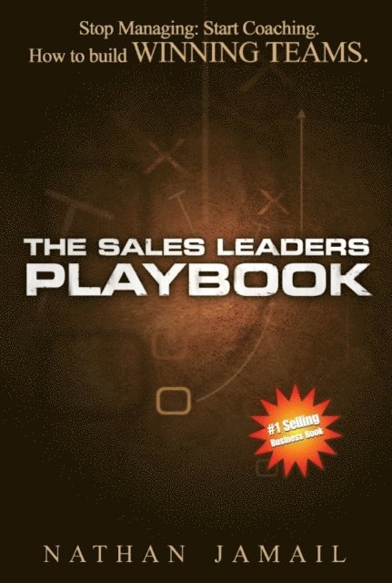 Nathan Jamail - Sales Leaders Playbook, E-bok