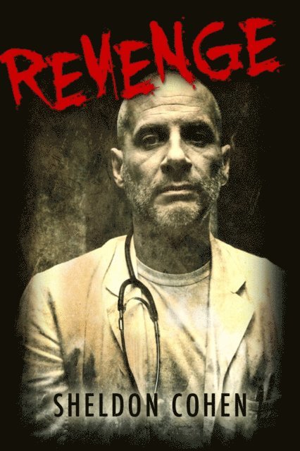 Sheldon Cohen - Revenge, E-bok