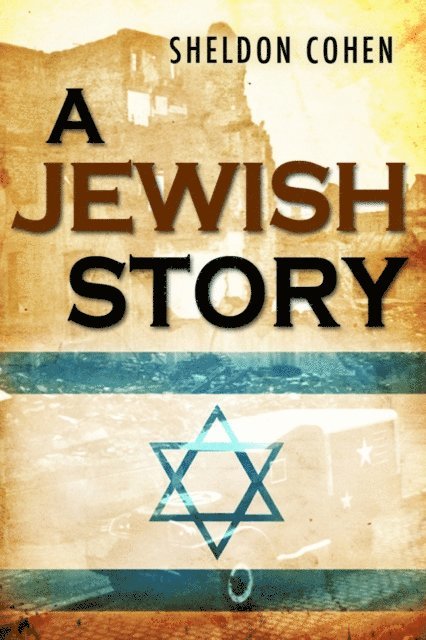 Sheldon Cohen - Jewish Story, E-bok