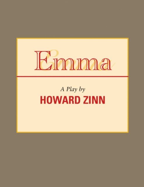 Howard Zinn - Emma, E-bok