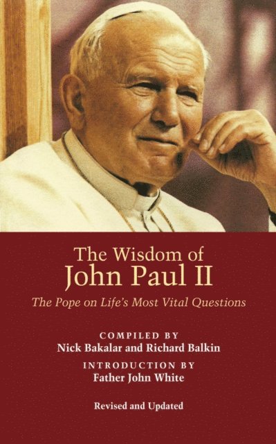 John Paul II, Nick Bakalar - Wisdom of John Paul II, E-bok
