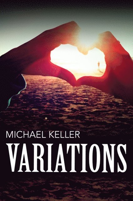Michael Keller - Variations, E-bok