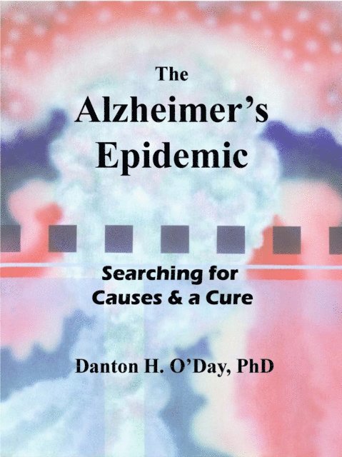 Danton O'Day - Alzheimer's Epidemic, E-bok. Tillgänglighet: Lägg i varukorg