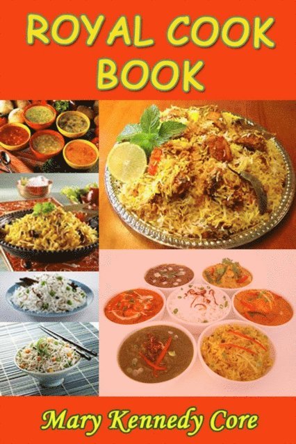 Mary Kennedy Core - Royal Cook Book, E-bok. Tillgänglighet: Lägg i varukorg