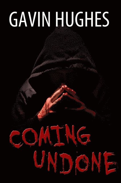 Gavin Hughes - Coming Undone, E-bok
