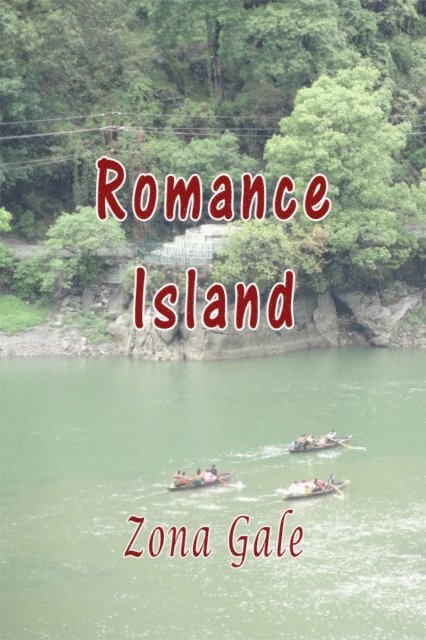 Zona Gale - Romance Island, E-bok