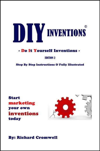 Richard Cromwell - DIY Inventions, E-bok