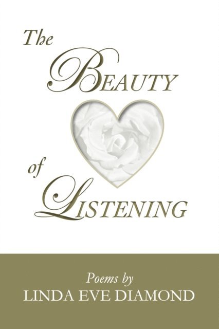 Linda Eve Diamond - Beauty of Listening, E-bok