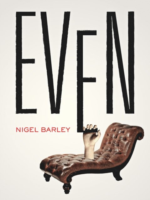 Nigel Barley - Even, E-bok