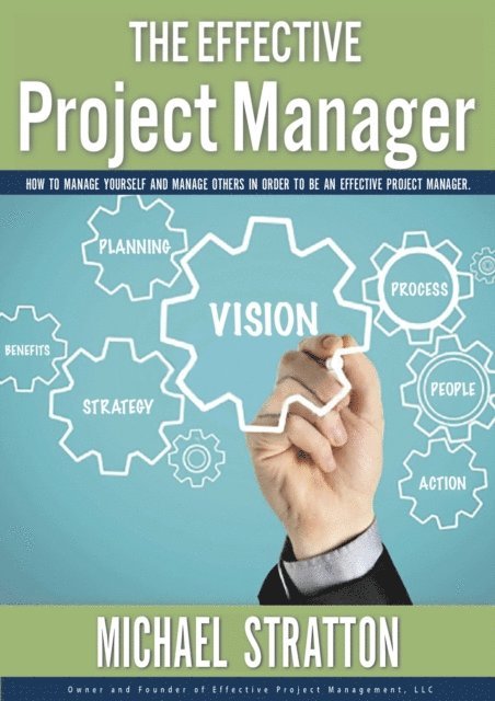 Michael Stratton, Carolyn Daughters - Effective Project Manager, E-bok
