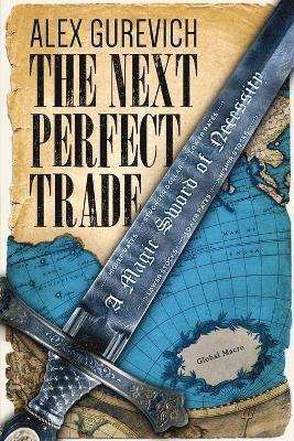 Alex Gurevich - Next Perfect Trade, Häftad