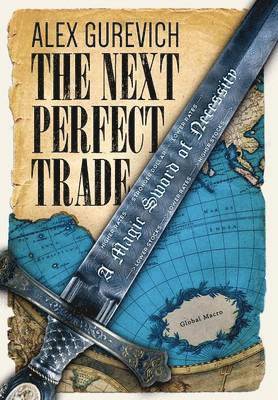 Alex Gurevich - Next Perfect Trade, Inbunden