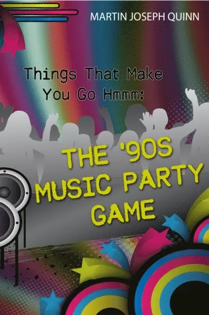 Things That Make You Go Hmmm: The '90s Music Party Game