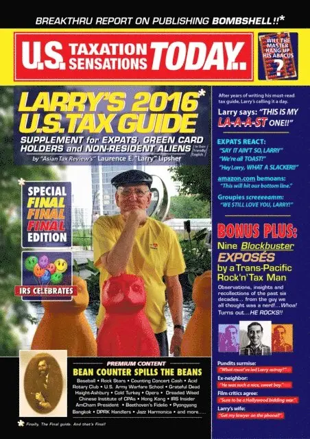 Laurence E. 'Larry' - Larry's 2016 U.S. Tax Guide 'Supplement' for U.S. Expats, Green Card Holders and Non-Resident Aliens in User Friendly English, E-bok. Tillgänglighet: Lägg i varukorg