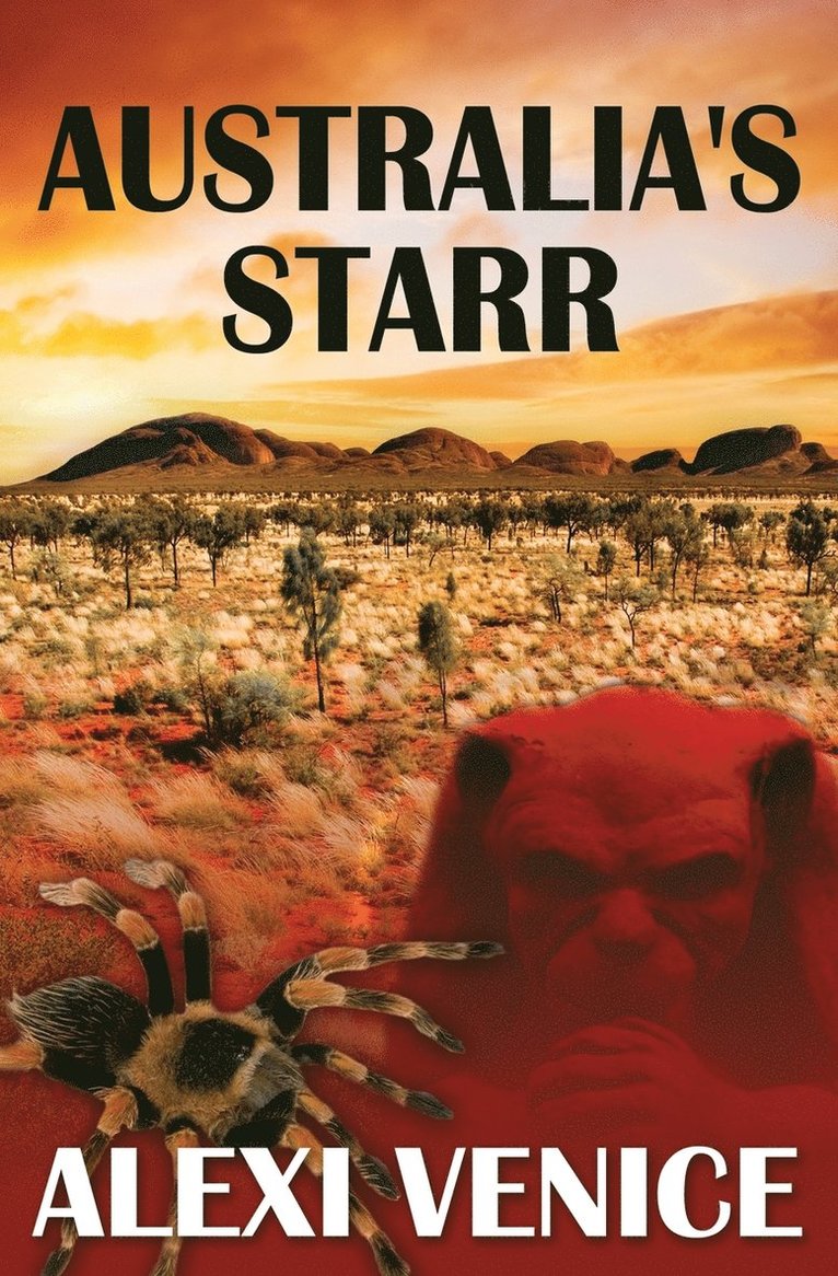 Alexi Venice - Australia's Starr, Häftad. Tillgänglighet: Lägg i varukorg