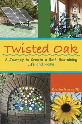 Kristina Munroe Pe - Twisted Oak, Häftad. Tillgänglighet: Lägg i varukorg