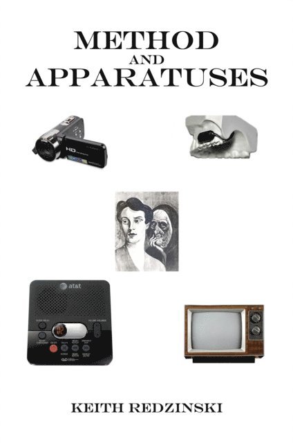Keith Redzinski - Method and Apparatuses, E-bok. Tillgänglighet: Lägg i varukorg