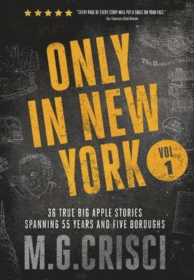 M G Crisci - Only in New York, Inbunden. Tillgänglighet: Lägg i varukorg