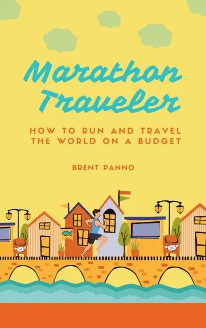Brent Panno - Marathon Traveler, E-bok. Tillgänglighet: Lägg i varukorg