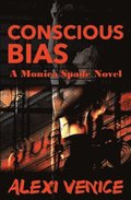 Conscious Bias