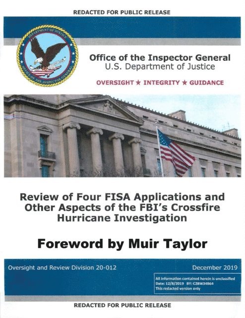 U.S. Government - Inspector General Horowitz's Report on the Review of FISA Applications, E-bok