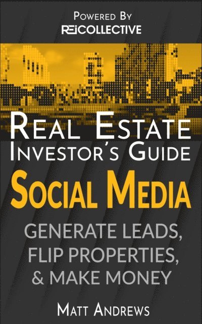 Matt Andrews - Real Estate Investor's Guide, E-bok