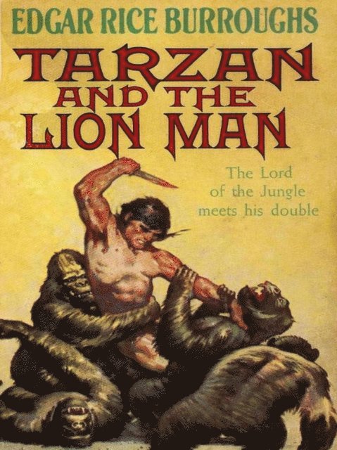 Edgar Rice Burroughs - Tarzan and the Lion Man, E-bok
