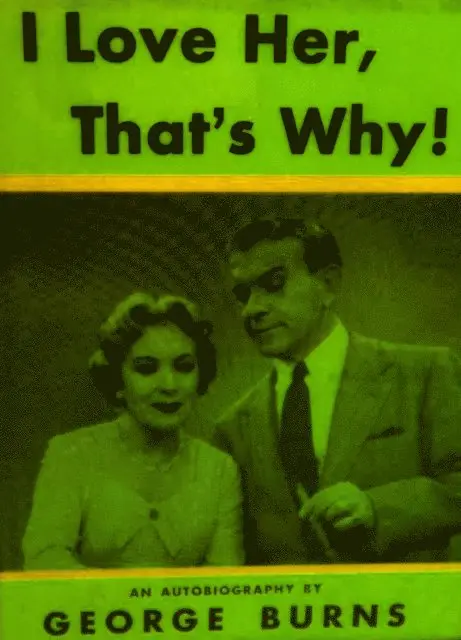 Cynthia Hobart Lindsay, George Burns - I Love Her, That's Why! an Autobiography, E-bok. Tillgänglighet: Lägg i varukorg