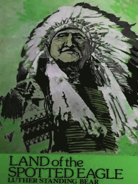 Luther Standing Bear - Land of the Spotted Eagle, E-bok