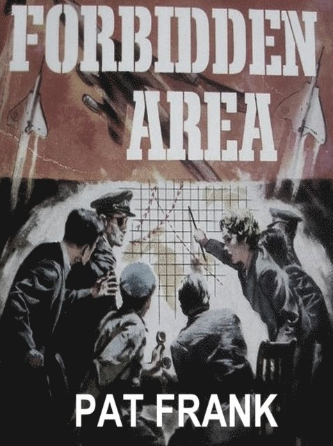 Pat Frank - Forbidden Area, E-bok