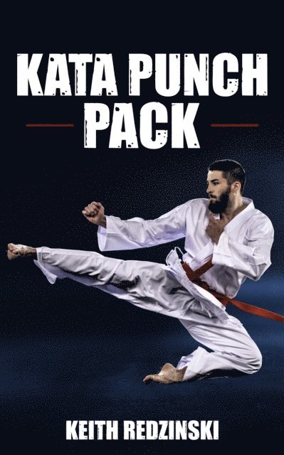 Keith Redzinski - Kata Punch Pack, E-bok. Tillgänglighet: Lägg i varukorg