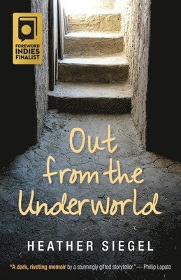 Out From the Underworld