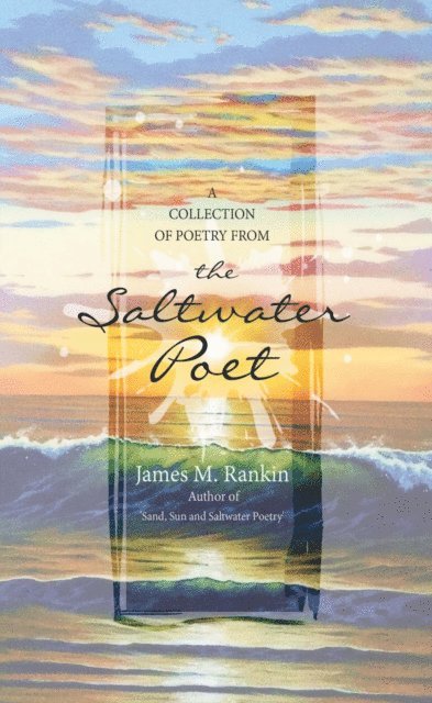 James Rankin - Saltwater Poet Collection, E-bok. Tillgänglighet: Lägg i varukorg