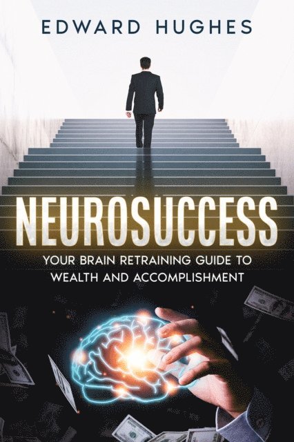 Edward Hughes - NeuroSuccess, E-bok