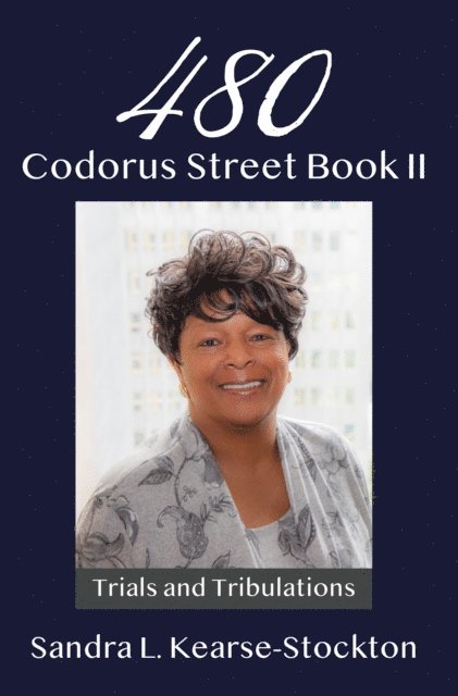 Sandra L. Kearse-Stockton - 480 Codorus Street Book II, E-bok. Tillgänglighet: Lägg i varukorg
