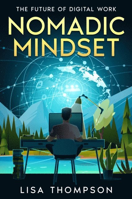 Lisa Thompson - Nomadic Mindset, E-bok. Tillgänglighet: Lägg i varukorg