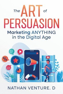 Nathan Venture D - Art of Persuasion, Häftad. Tillgänglighet: Lägg i varukorg