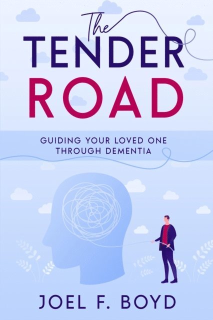 Joel F. Boyd - Tender Road, E-bok. Tillgänglighet: Lägg i varukorg