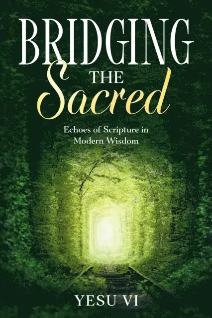 Yesu Vi - Bridging the Sacred, E-bok. Tillgänglighet: Lägg i varukorg
