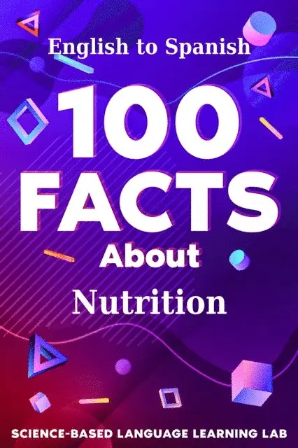 Science-Based Language Learning Lab - 100 Facts About Nutrition, E-bok. Tillgänglighet: Lägg i varukorg
