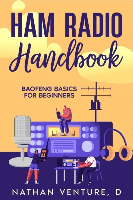 D Nathan Venture - Ham Radio Handbook, E-bok. Tillgänglighet: Lägg i varukorg