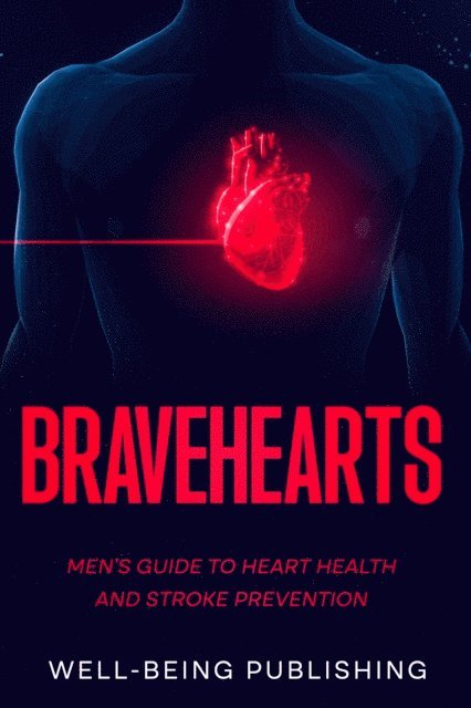 Bravehearts
